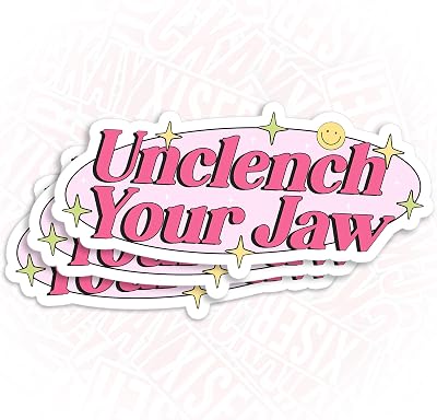(3Pcs-3") Unclench Your Jaw Sticker Mental Health Stickers Therapy Decal Therapist Gift Waterproof Die-Cut Vinyl Sticker for Laptop Water Bottle Tumbler Cars Funny Decal Gifts for Her Him 3 Inches