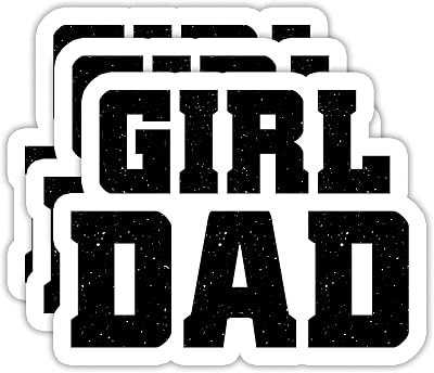 (3PCS) Girl Dad Sticker - Waterproof Vinyl Decals for Laptop, Tumbler, Water Bottle, Notebook – Father’s Day Gift for Dad, Papa – 3 x 2.3 Inch