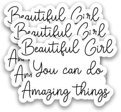 (3Pcs) Beautiful Girl You Can Do Amazing Things Inspirational Stickers for Teen Girls Women Motivational Quote Waterproof Vinyl Decal for Laptop Water Bottle Scrapbook Phone Case Helmet, 3" x 2.1"
