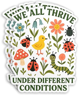 (3Pcs) We All Thrive Under Different Conditions Sticker, Special Education Autism Teacher Waterproof Die-Cut Vinyl Sticker for Laptop Water Bottle Hard Hat Decal Stuff Gift for Her Him 2 Inches