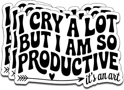 (3PCS) I Cry A Lot But I Am So Productive Sticker Vinyl Sticker Pack Durable Waterproof Stickers for Laptop Water Bottle Car Bumper Phone Case